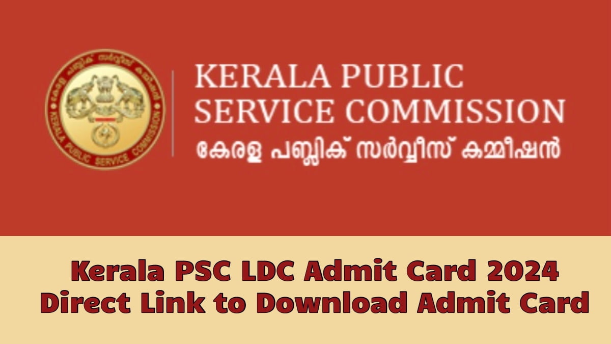 Kerala PSC LDC Admit Card
