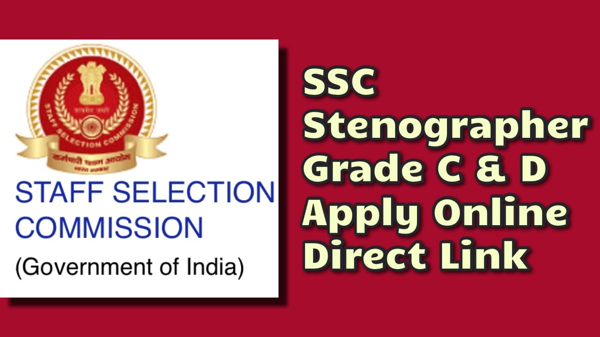 SSC Stenographer Grade C & D Exam
