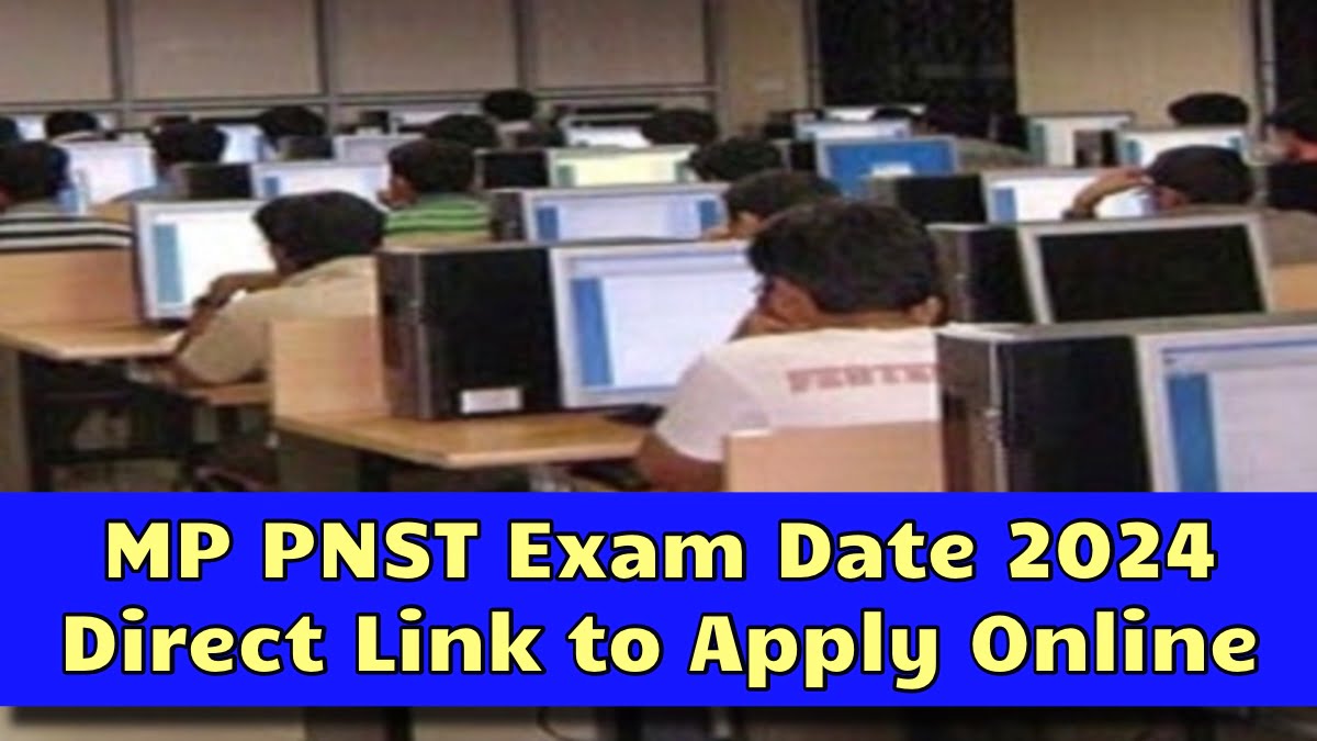 MP PNST Exam Date
