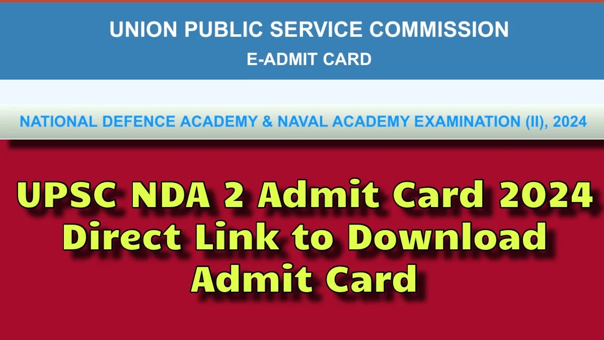 UPSC NDA 2 Admit Card 