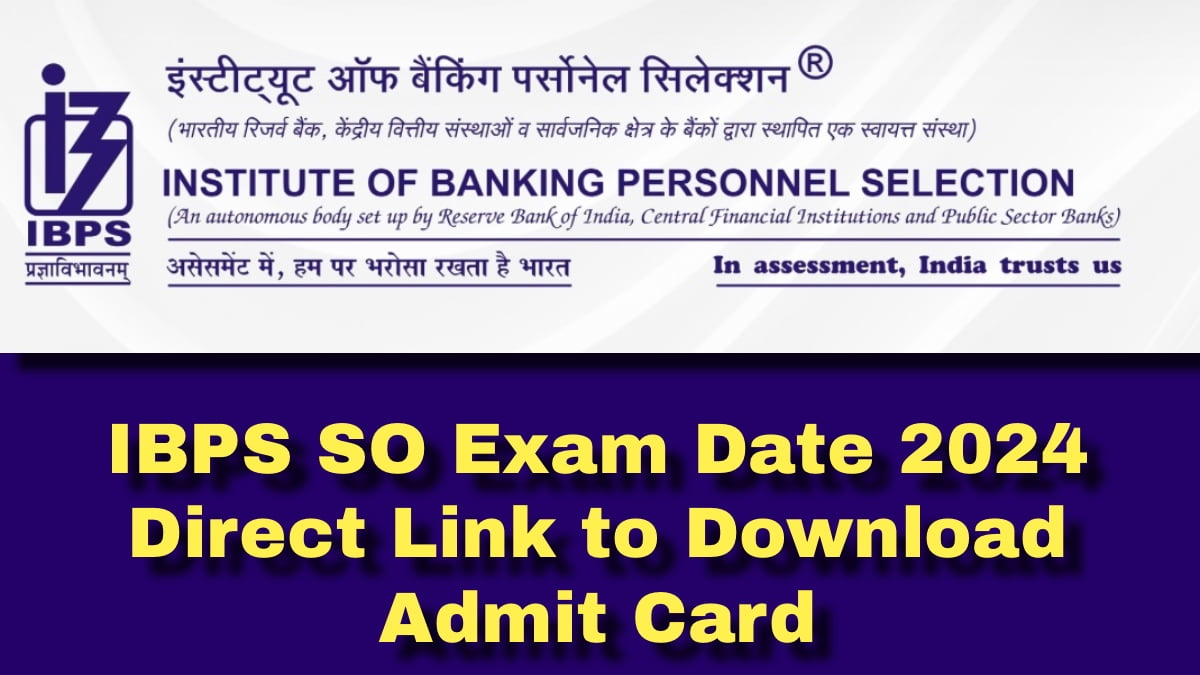 IBPS SO Exam Date