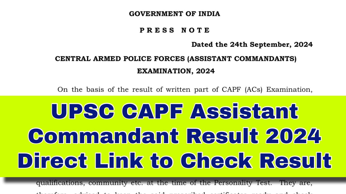 UPSC CAPF Assistant Commandant Result