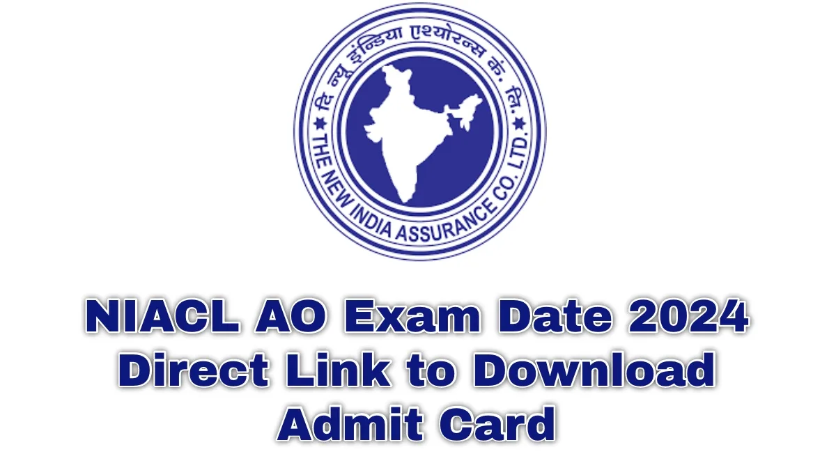 NIACL AO Exam Date
