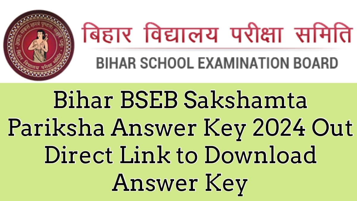 Bihar BSEB Sakshamta Pariksha Answer Key