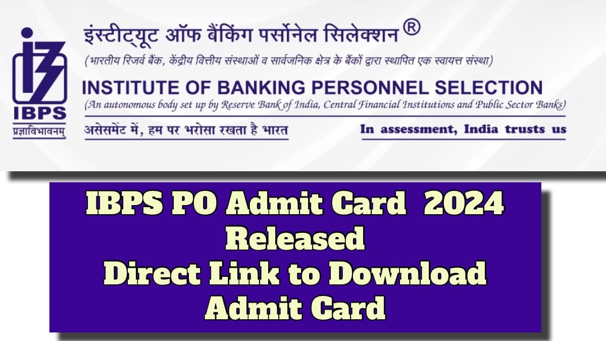 IBPS PO Admit Card