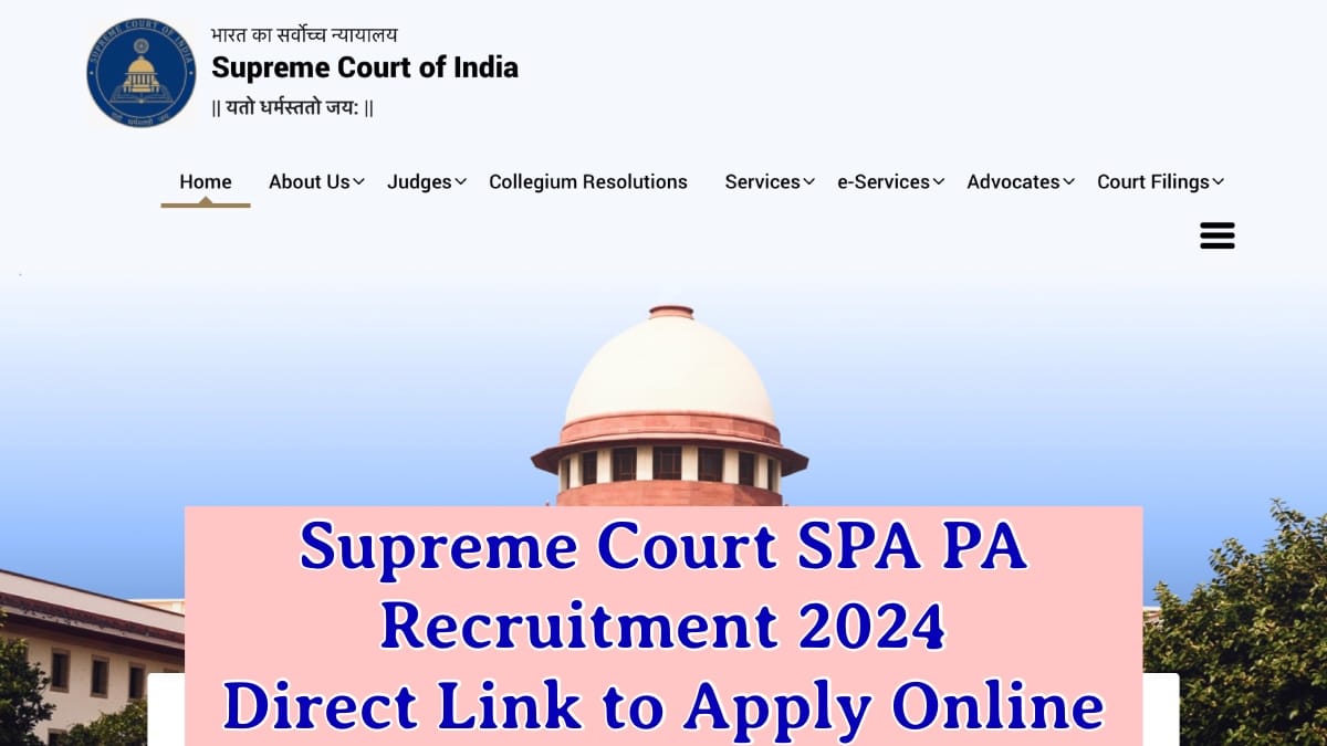 Supreme Court SPA PA Recruitment