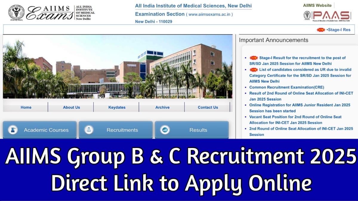 AIIMS Group B And C Recruitment